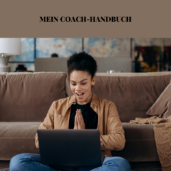 Mein Coach-Handbuch. Coach Werk Zeuge