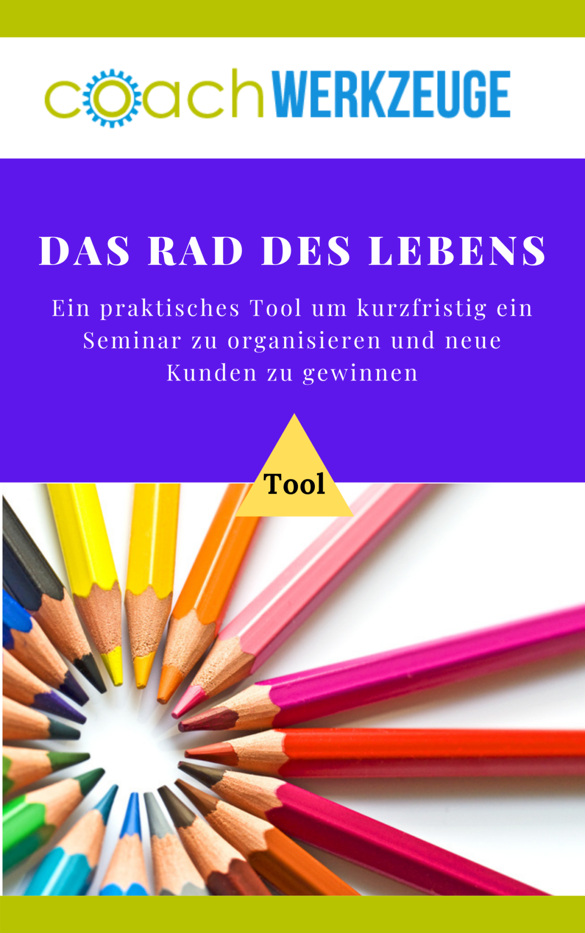 Das Rad des Lebens ein praktisches CoachingTool CoachWerkzeuge