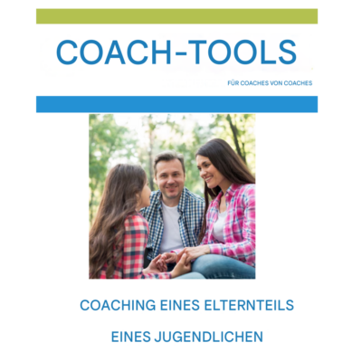 Coaching eines Elternteils eines Teenager. Coach Werkzeuge