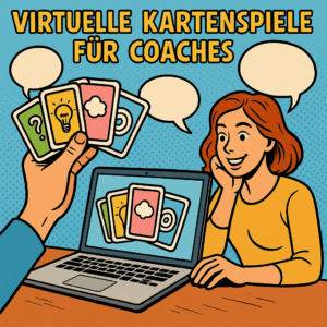 Coaching-Spiele richtig einsetzen: Tipps, Szenarien und Tools für Coaches – von Reflexion bis Moderation. Mit Methodenkarten sofort starten.